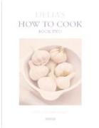 Delia's How To Cook: Book Two