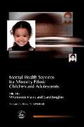 Mental Health Services for Minority Ethnic Children and Adolescents