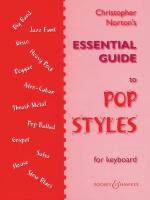 Christopher Norton's Essential Guide to Pop Styles