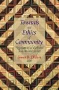 Towards an Ethics of Community: Negotiations of Difference in a Pluralist Society