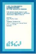 Law in Religious Communities in the Roman Period: The Debate Over Torah and Nomos in Post-Biblical Judaism and Early Christianity