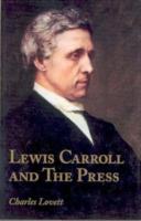 Lewis Carroll and the Press