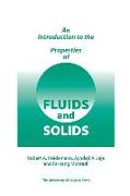 An Introduction to the Properties of Fluids and Solids