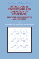 Hydrological Dimensioning and Operation of Reservoirs