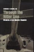 Through the Hitler Line: Memoirs of an Infantry Chaplain