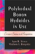 Polyhedral Boron Hybrides in Use