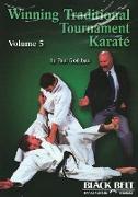 Winning Traditional Tournament Karate, Vol. 5