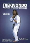 Taekwondo, Advanced Sparring Techniques, Vol. 3