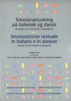 Tekststrukturering p&aring, italiensk og dansk / Strutturazione testuale in italiano e in danese -- 3-Volume Set