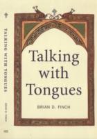 Talking with Tongues