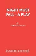 Night Must Fall - A Play