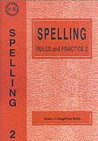 Spelling Rules and Practice