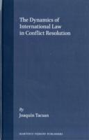 The Dynamics of International Law in Conflict Resolution