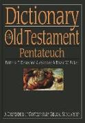 Dictionary of the Old Testament: Pentateuch
