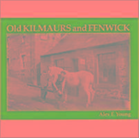 Old Kilmaurs and Fenwick