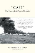 "GAS!" The Story of the Special Brigade