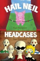 Hail Neil and the Headcases