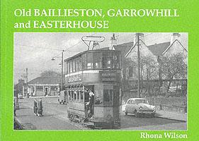 Old Baillieston, Garrowhill and Easterhouse