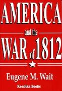 America & the War of 1812
