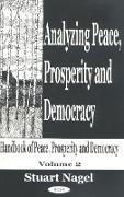 Analyzing Peace, Prosperity & Democracy