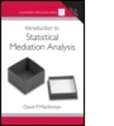 Introduction to Statistical Mediation Analysis