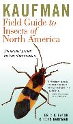 Kaufman Field Guide to Insects of North America