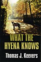What the Hyena Knows