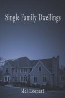 Single Family Dwellings