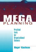 Mega Planning