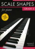 Scale Shapes for Piano - Grade 5 (2nd Edition)