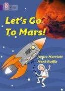Let’s Go to Mars