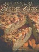 The Book of Egg Free Cakes