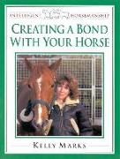 Creating a Bond with Your Horse