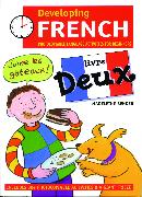 Developing French Livre Deux