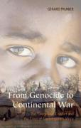 From Genocide to Continental War