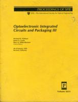Optoelectronic Integrated Circuits and Packaging-Iii