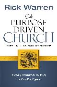 The Purpose Driven Church