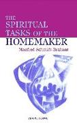 The Spiritual Tasks of the Homemaker
