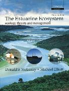 The Estuarine Ecosystem: Ecology, Threats, and Management