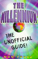 Millennium The Unofficial Guide