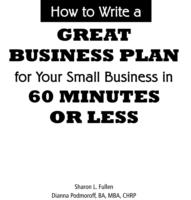 How to Write a Great Business Plan for Your Small Business in 60 Seconds or Less