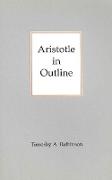 Aristotle in Outline