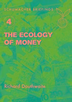 The Ecology of Money