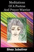 Meditations of a Poetess and Prayer Warrior