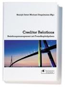 Creditor Relations - Beziehungsmanagement mit Fremdkapitalgebern