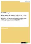 Management by Online Reputation Rating