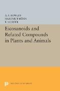 Eicosanoids and Related Compounds in Plants and Animals