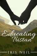 Educating Tristan