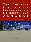 The Original Private Investigator's Handbook and Almanac 2nd Edition