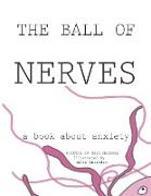 The Ball of Nerves